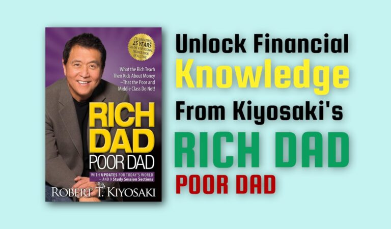 The Secrets to Financial Freedom in Rich Dad Poor Dad by Robert Kiyosaki