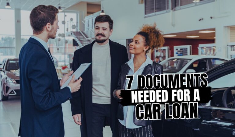 7 Essential Documents You Need to Apply for a Car Loan Online