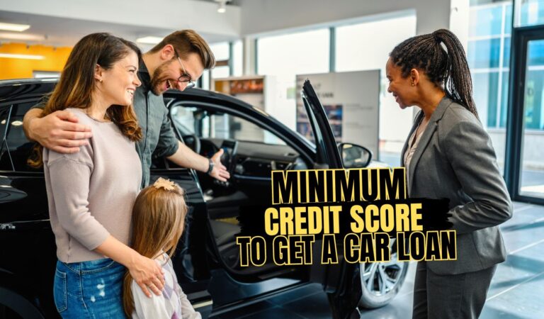 What is the Minimum Credit Score for a Car Loan Do you have what it takes