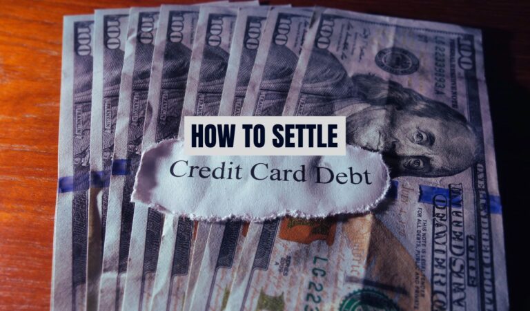 Effective Steps On How to Settle Credit Card Debt