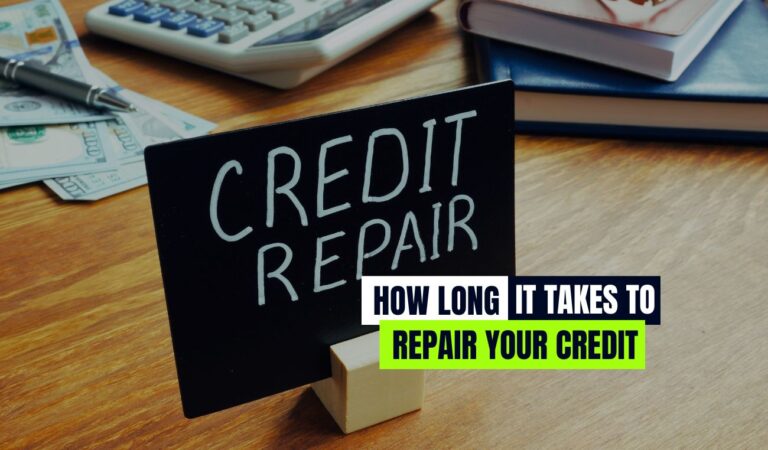 How Long Does It Take to Repair Credit