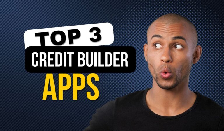 Top 3 Highly Effective Credit Builder Apps in the US